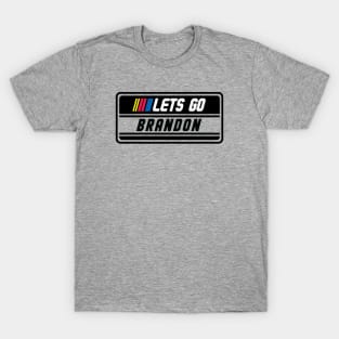 Lets Go Brandon Nascar T-Shirt